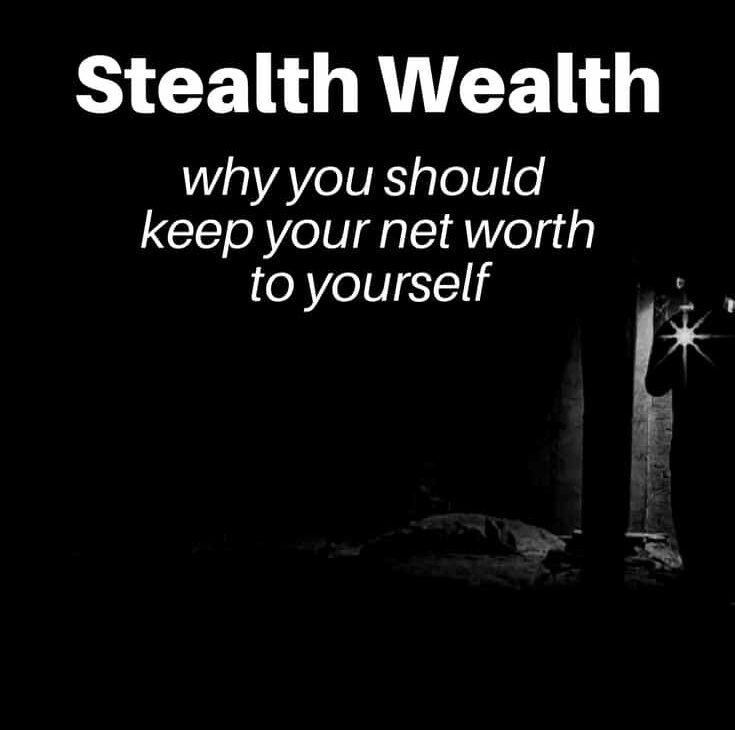 stealth-wealth:-why-true-wealth-is-best-kept-to-yourself