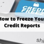 how-to-freeze-(and-unfreeze)-your-credit-reports
