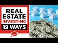 how-to-invest-in-real-estate:-19-ideas-to-get-you-started