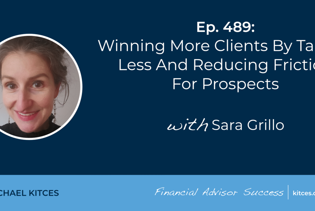 winning-more-clients-by-talking-less-and-reducing-friction-for-prospects:-#fasuccess-ep-489-with-sara-grillo