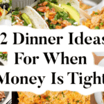 12-dinner-ideas for-when-money-is-tight